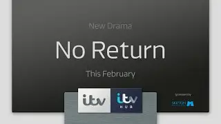 No Return - This February on ITV & ITV Hub | ITV