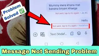 How to Fix Message not sent problem | Not sent tap to try again problem in message solved