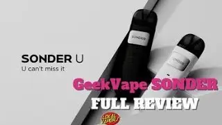 GeekVape SONDER Full Review