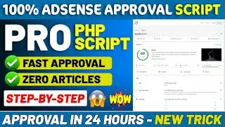 By Using Free PHP Script 💻 Get Unlimited Google AdSense Approvals ✅ | AdSense Approval Trick 2024 🚀