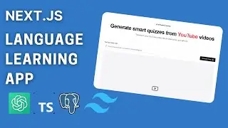 Build An AI-powered Language Learning App: Next.js, OpenAI and PostgreSQL, Prisma, and Typescript