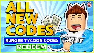 Burger Tycoon Codes July 2021 | ALL WORKING CODES IN Burger Tycoon Codes