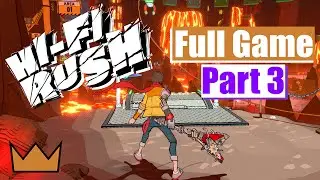 Hi-Fi Rush - Full Gameplay Walkthrough (Part 3)