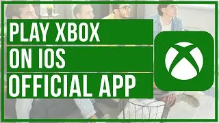 How To Play Xbox Games On iOS Official App /// Full Tutorial