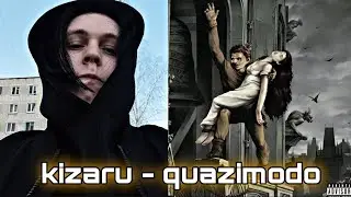 Реакция на kizaru - QUAZIMODO (Альбом, 2024)