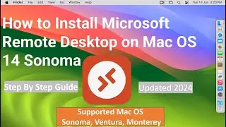 How to Install Microsoft Remote Desktop on MacOS 14 Sonoma & Ventura & Cataline