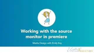 Adobe Premiere Pro's source monitor