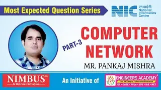 NIC/NIELIT Most Expected Question Series | Computer Network - 3 | NIC Exam 2020