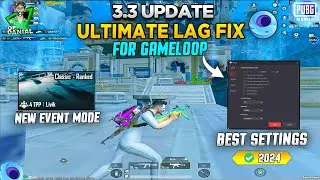 3.3 Update | Gameloop Lag Fix 2024 | Best Settings for Gameloop | Pubg Mobile Emulator Low End Pc