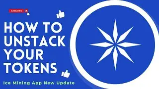 How to Unstack Your Ice Tokens|Ice Mining App New Update|Airdrop Crypto Free 0.2M