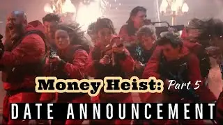 Money Heist (Tv Series 2017-):Season 5 | Date Announcement | Netflix