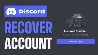 How To Recover Disabled Discord Account (2024)