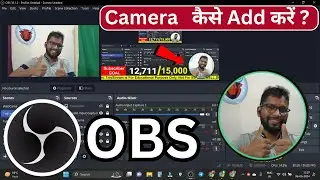 How To Set Up Webcam In OBS Studio (2025) | OBS Me Camera Kaise Use Kare