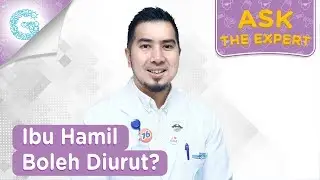 Bolehkah Ibu Hamil Diurut? - dr. Adiansjah Dara Sjahruddin, SpOG