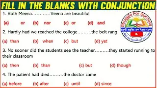 Fill in the Blanks with Correct Conjunction | Fill in the Blanks | English Grammar Practice |