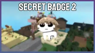How to find the SECRET BADGE 2 |ROBLOX FIND THE MARKERS