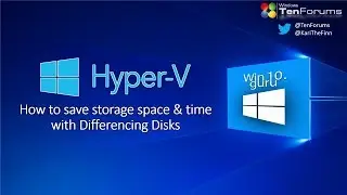 Hyper-V Differencing Disks