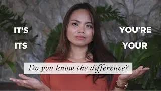 You're, Your, It's, Its - Grammar Review for Call Center Newbies