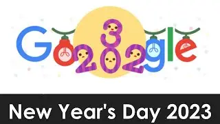 New Year's Day 2023 Google Doodle | What You Need to Know about New Year's Day 2023?
