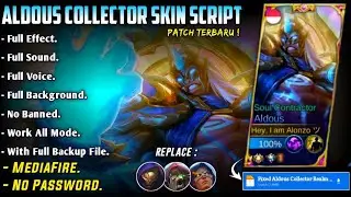 Aldous Collector Realm Watcher Skin Script No Password MediaFire Full Effect Voice Patch Terbaru