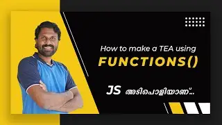 09 | JavaScript Functions Malayalam Tutorials | Web Diary