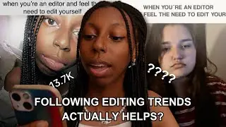 Do Following Trends Really Help Your Edits Go Viral? | Editing Experiment