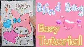 [paper diy] MyMelody Blind Bag easy tutorial