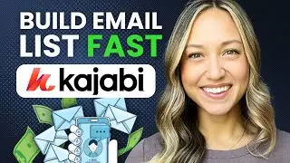 How to Build Your Email List + Lead Magnet in Kajabi | Step-by-Step Landing Page + Opt-In Tutorial