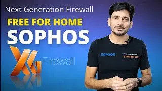 SOPHOS XG Firewall Home Edition  - Quick Review