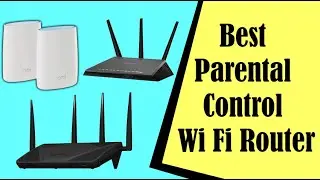 Best Parental Control Wi Fi Router In 2023