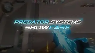 PREDATOR.SYSTEMS SHOWCASE | SEMIRAGE