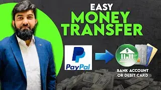 How to Transfer Money from PayPal Account to Bank Account/Debit Card |PayPal Transfers to Debit Card