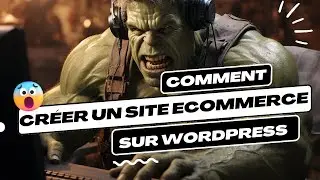 Formation gratuite : Comment Créer un Site Ecommerce de A à Z avec WooCommerce sur Wordpress en 2024