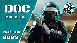 Rainbow Six Siege Operator Guide: How to Play Doc in 2023