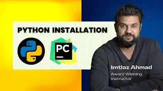 Python Installation & PyCharm Dev Environment Setup | Python Basics - 1