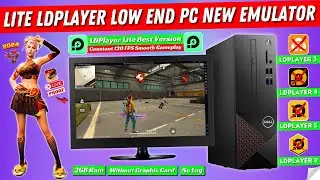 Lite LDplayer New Emulator For Free Fire For Low End PC | LD Player Lite Best Version For PC (2024)
