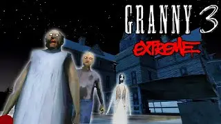 Attempting Granny 3 Extreme Mode