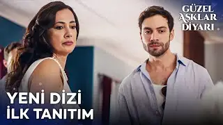 Güzel Aşklar Diyarı Yakında Kanal D'de! @GüzelAşklarDiyarıDizi