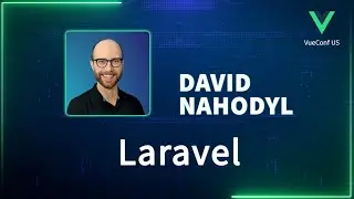 Laravel | VueConf US 2024