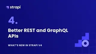 Whats new in v4: Rest and GraphQL APIs