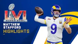 Matthew Staffords best plays in 3-TD game | Super Bowl LVI