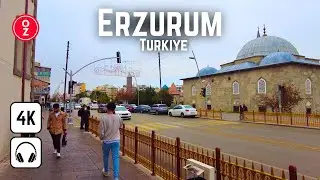 Erzurum, Türkiye - The Most Traditional & Islamic City | Walking Tour in 4K 60fps 🇹🇷
