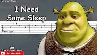 Eels - I Need Some Sleep (Shrek 2) Guitar Tutorial