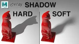 Maya + Vray 5 | Create soft shadow and hard shadows using V-Ray Lights in Maya
