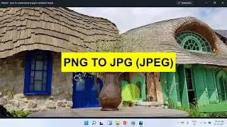 How to convert PNG to JPG in Windows 11