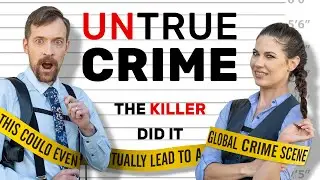 The Killer did it! - UNTRUE CRIME - 6