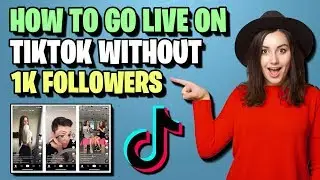 How To Go Live on TikTok 2020 (Without 1k Followers) ✅