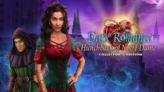 Dark Romance 10: Hunchback of Notre  Dame - F2P - Full Game - Walkthrough