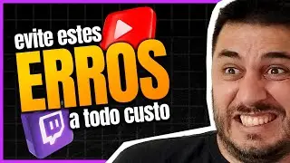 Erros Bobos que Impedem o Crescimento da Sua Stream