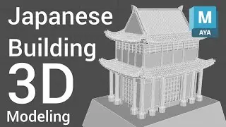 Japanese Building 3D Modeling (Autodesk Maya Tutorial)